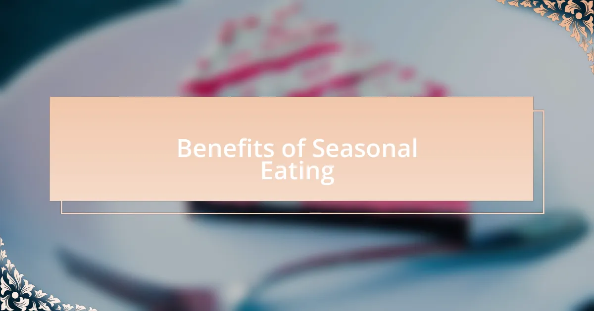 Benefits of Seasonal Eating