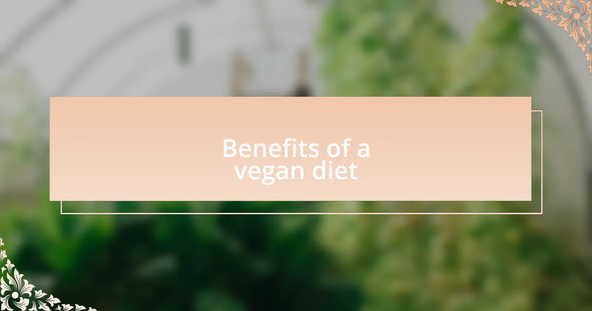 Benefits of a vegan diet
