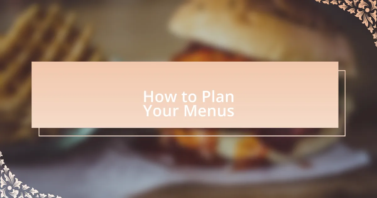 How to Plan Your Menus