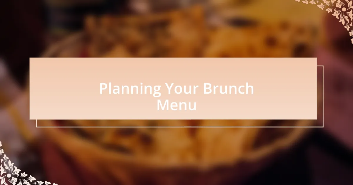 Planning Your Brunch Menu