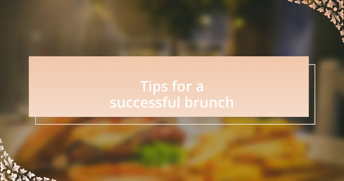 Tips for a successful brunch